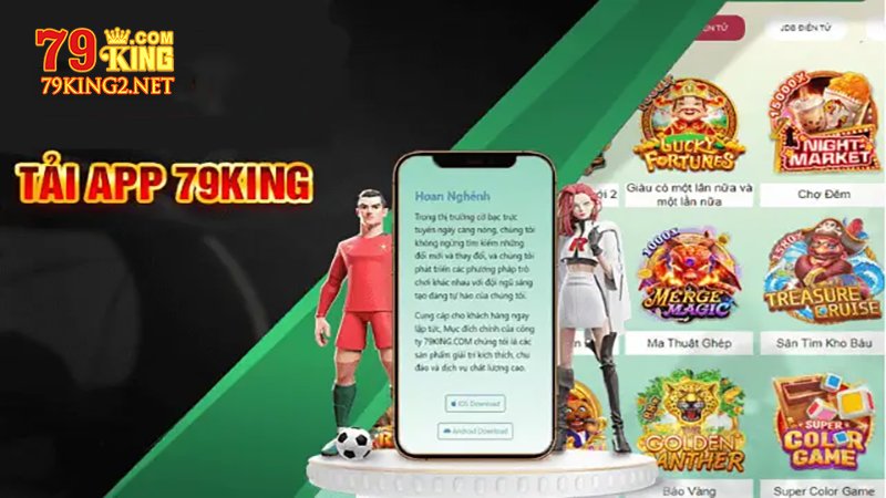 Các bước cụ thể để tải app 79King2