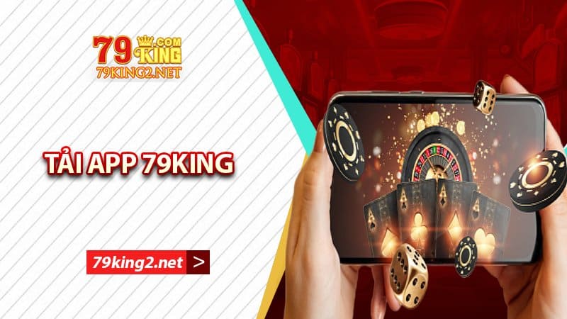 Tải app 79king