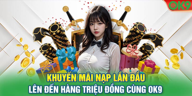 Yêu cầu cần nắm khi nhận thưởng tại sân chơi ok9